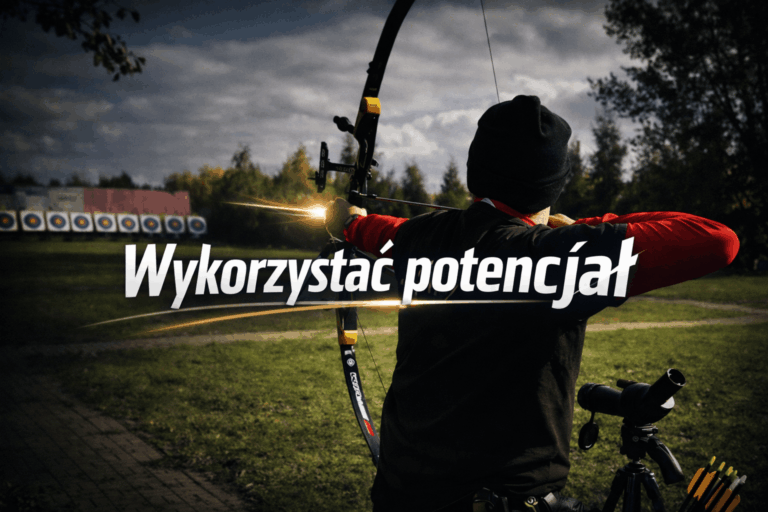 Wykorzystać potencjał